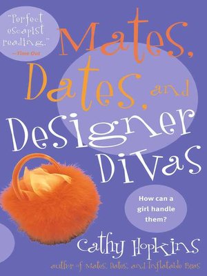 cover image of Mates, Dates, and Designer Divas